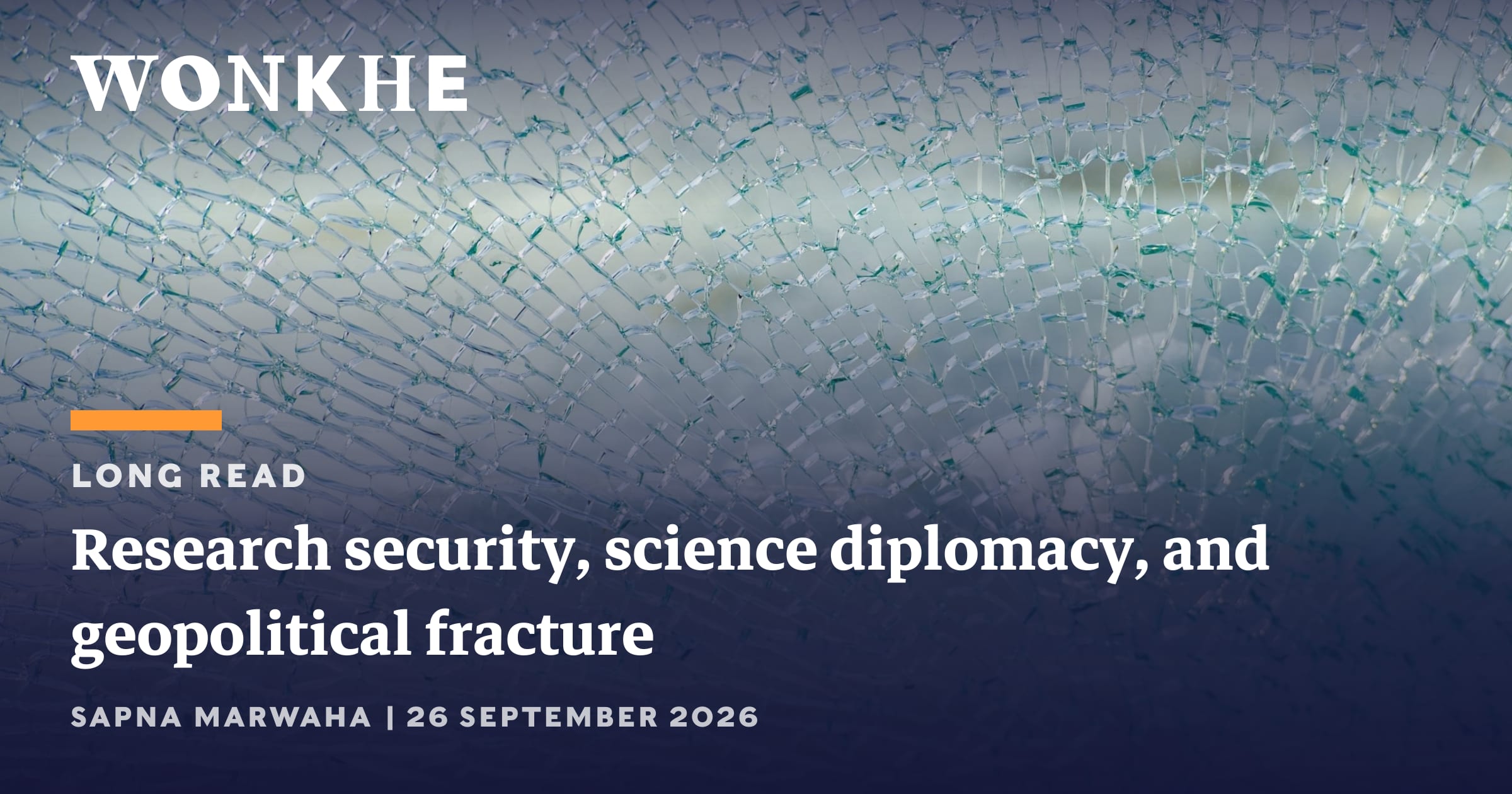 Research security, science diplomacy, and geopolitical fracture opportunity from Wonkhe Com Opportunities