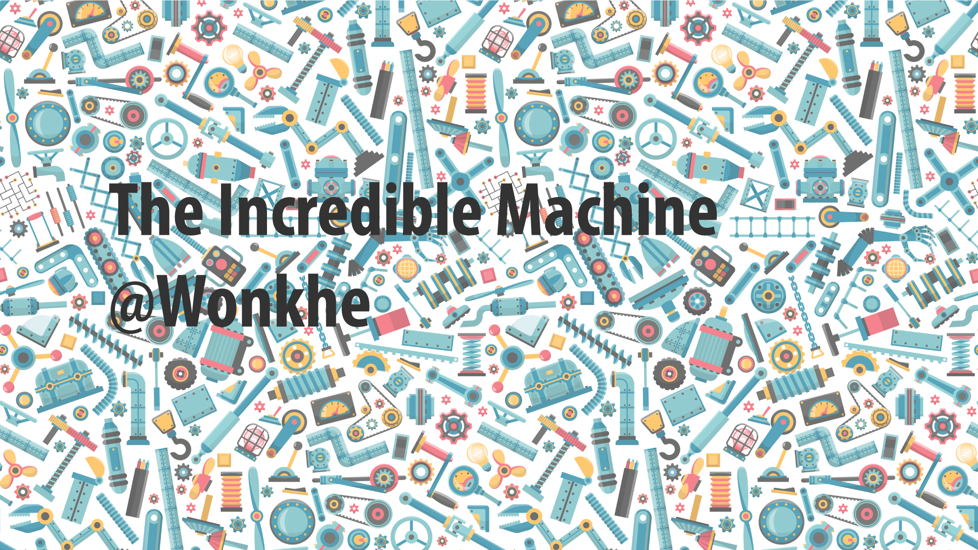 incredible-machine-wonkhe