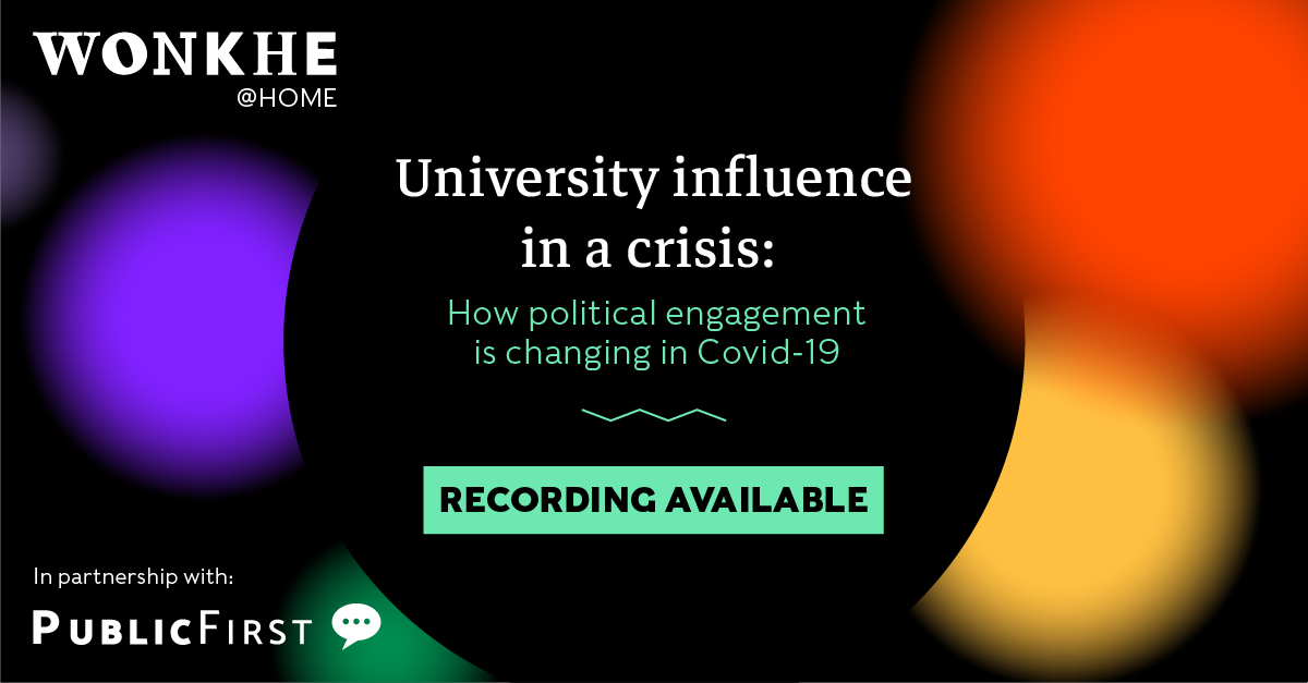 Image of Wonkhe @ Home: University influence in a crisis – how political engagement is changing in Covid-19