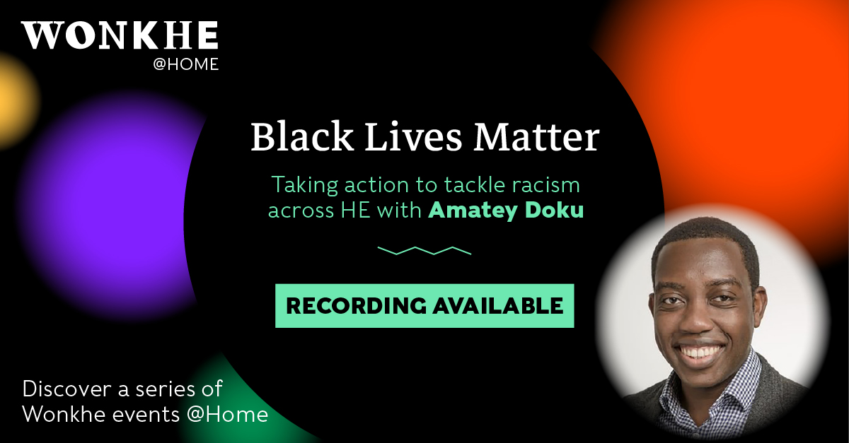 Image of Wonkhe @ Home: Black Lives Matter