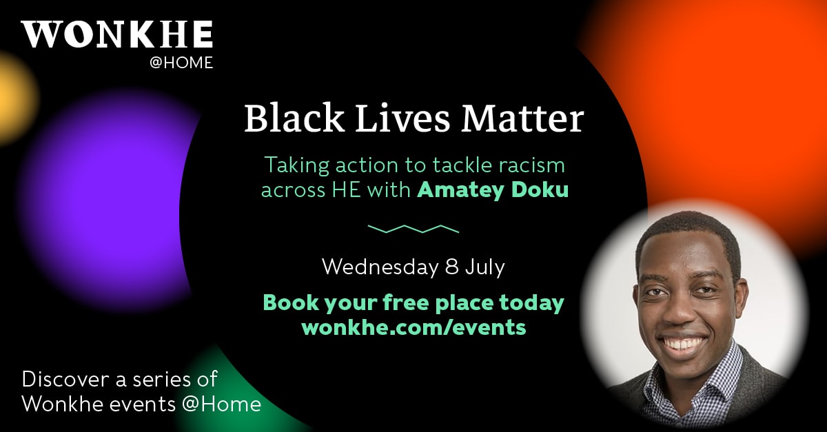 Wonkhe @ Home: Black Lives Matter