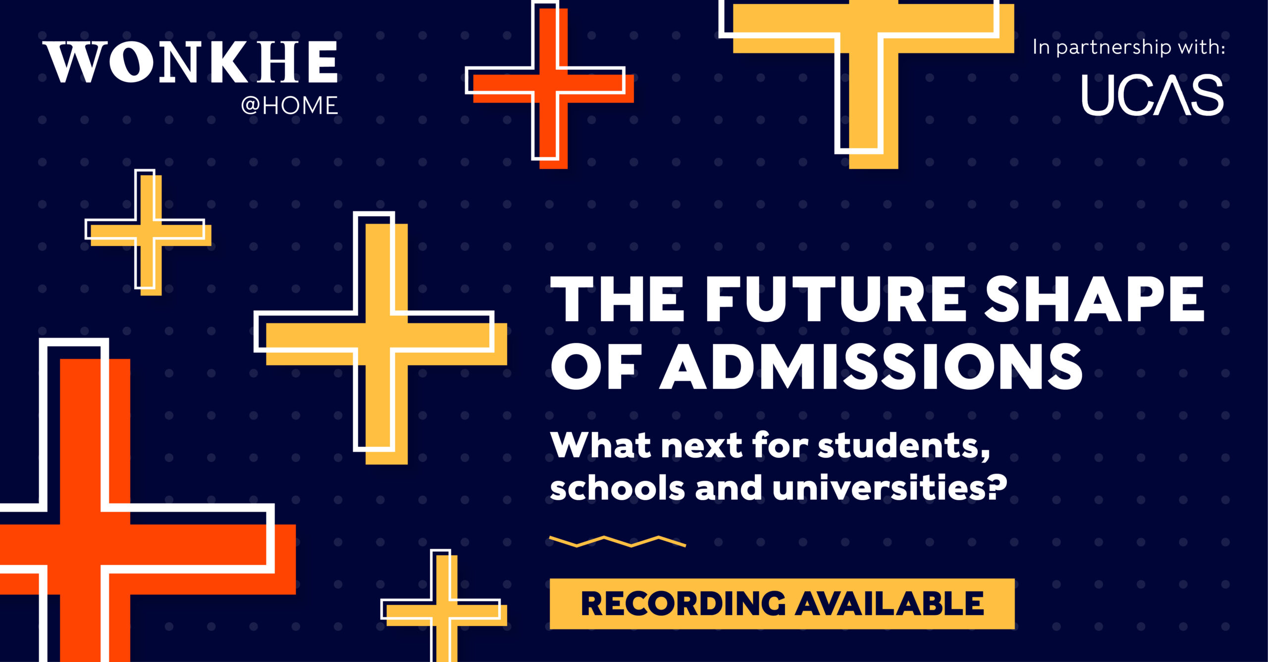 Image of Wonkhe @ Home: The future shape of admissions